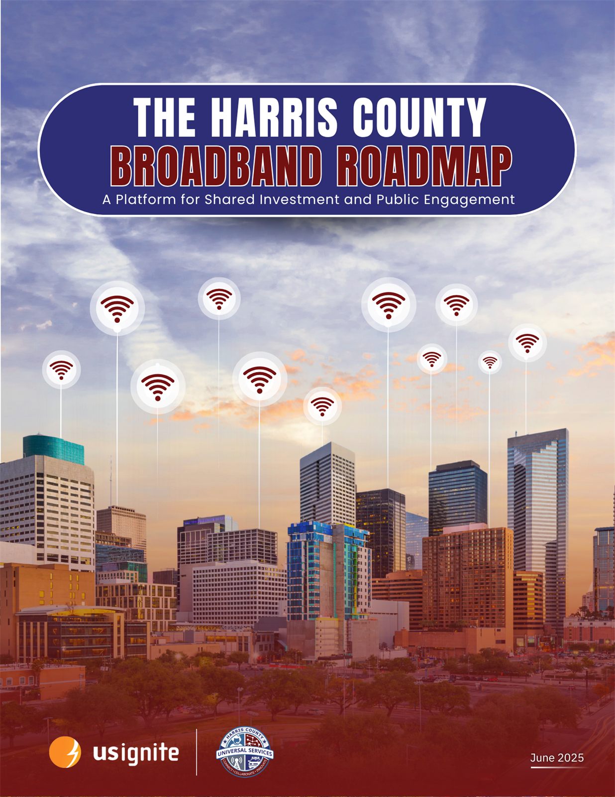 The Harris County Broadband Roadmap cover: Houston skyline with wifi markers, navy and deep red type.